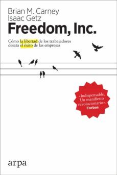 freedom, inc.-brian m. carney-isaac getz-9788416601851
