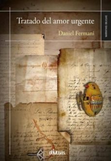 tratado del amor urgente-daniel fermani-9788416627851