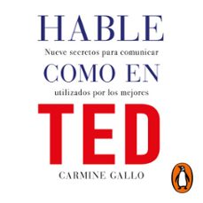 hable como en ted (audiolibro)-carmine gallo-9788416883851