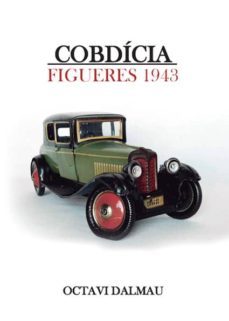 figueres 1943, cobdicia (ebook)-octavi dalmau ferrefabrega-9788416893751