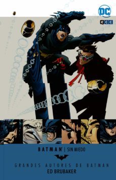 grandes autores de batman: ed brubaker sin miedo-9788416945351