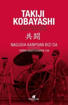 nagusia kanpoan bizi da. 1928ko martxoaren 15a-9788416946051