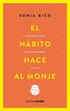 el habito hace al monje-sonia rico-9788416972951