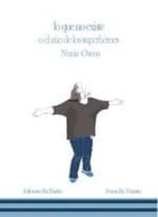 lo que no existe o el año de los superheroes-nuria otero-9788416980451