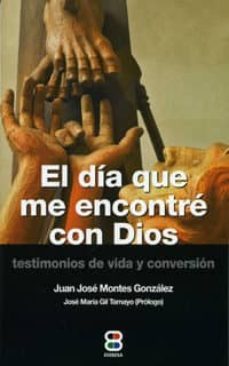 el dia que me encontre con dios-9788417204051