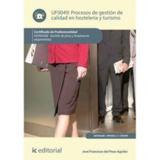 (i.b.d.) procesos de gestion de calidad en hosteleria y turismo. hota0208 - gestion de pisos y limpieza en alojamientos-9788417224851