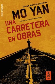 una carretera en obras-mo yan-9788417248451