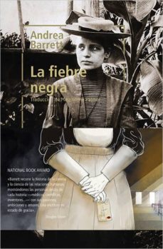 la fiebre negra-andrea barrett-9788417281151