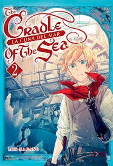 the cradle of the sea vol. 2 (de 4) la cuna del mar-mei nagano-9788417373351