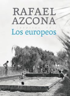 los europeos-rafael azcona fernandez-9788417386351