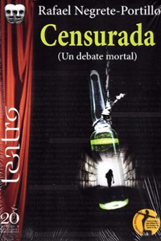 censurada (un debate mortal)-rafael negrete portillo-9788417481551