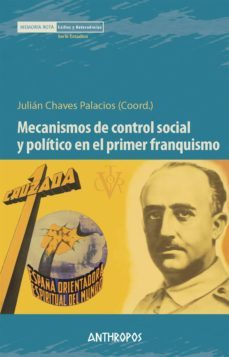 mecanismos de control social y politico en primer franquismo-9788417556051