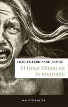 el gran miedo en la montaña-charles ferdinand ramuz-9788417700751