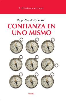 confianza en uno mismo-ralph waldo emerson-9788417726751