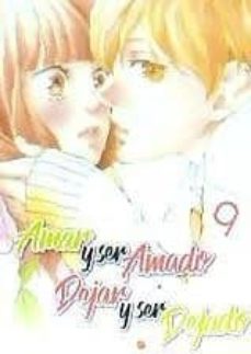 amar y ser amado, dejar y ser dejado nº 9-io sakisaka-9788417777951