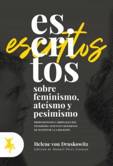 escritos sobre feminismo, ateismo y pesimismo (ebook)-helene von druskowitz-9788417786151