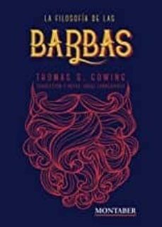 la filosofia de las barbas-thomas s. gowing-9788417903251