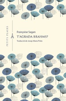 t agrada brahms?-françoise sagan-9788417998851
