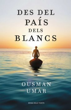 des del país dels blancs (ebook)-ousman umar-9788418033551
