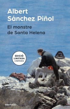 el monstre de santa helena-albert sanchez piñol-9788418196751