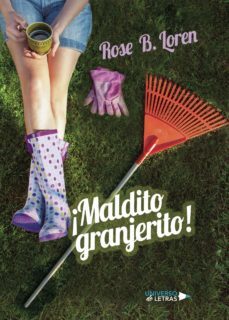 maldito granjerito-rose b. loren-9788418233951