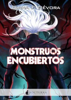 monstruos encubiertos (ebook)-diana f. devora-9788418440151