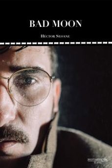 bad moon (ed. cat)-hector d. seoane torres-9788418441851