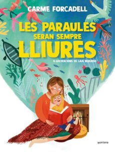 les paraules seran sempre lliures-carme forcadell-9788418483851