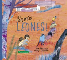 ¡somos leones!-jens mattsson-9788418520051