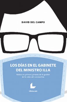 los dias en el gabinete del ministro illa-david del campo-9788418527951