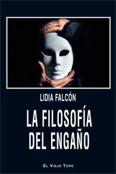 la filosofia del engaño-9788418550751