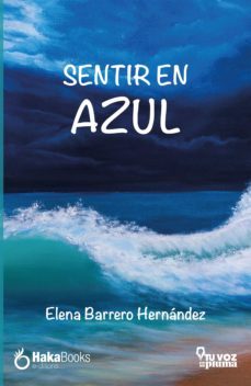 sentir en azul (ebook)-elena hernandez barrero-9788418575051