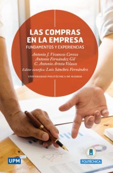 las compras en la empresa (ebook)-antonio vivancos cerezo-antonio fernandez gil-antonio arteta velasco-9788418661051