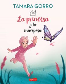 la princesa y la mariposa-9788418774751