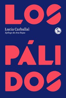 los palidos-lucia carballal-9788418782251