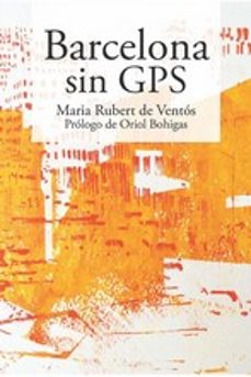 barcelona sin gps-maria rubert de ventos-9788418826351