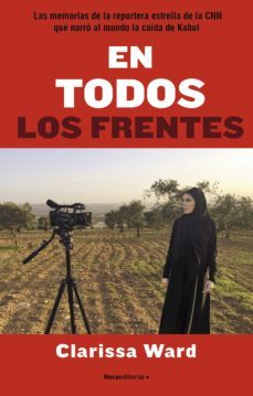 en todos los frentes (ebook)-clarissa ward-9788418870651
