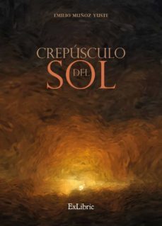 (i.b.d.) crepusculo del sol-emilio muñoz yuste-9788418912351