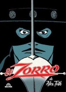 el zorro de alex toth-alex toth-howard chaykin-9788418955051