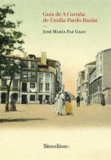 guia de a coruña de emilia pardo bazan-9788418966651