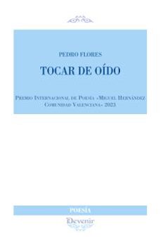 tocar de oido-pedro flores-9788418993251