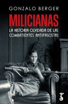 milicianas-gonzalo berger-9788419018151