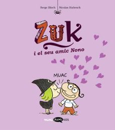 zuk 4. zuk i el seu amic nono-serge bloch-9788419183651