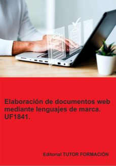 uf1841. elaboracion de documentos web mediante lenguajes de marca-beatriz coronado garcia-9788419189851