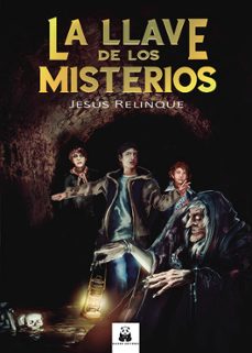 la llave de los misterios-jesus relinque-9788419209351
