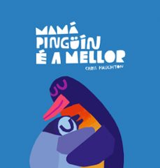 mama pinguin e a mellor-9788419253651