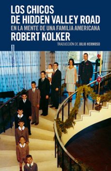 los chicos de hidden valley road-robert kolker-9788419261151