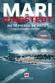 no te pierdo de vista (saga anders knutas 15)-9788419638151