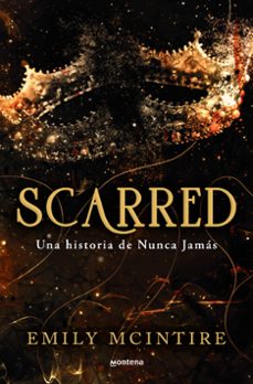 scarred: una historia de nunca jamas-emily mcintire-9788419650351