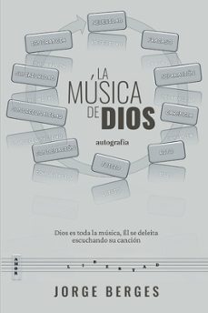la musica de dios-jorge berges-9788419692351